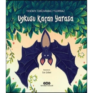 Uykusu Kaçan Yarasa