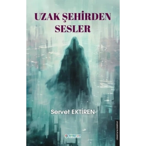 Uzak Şehirden Sesler