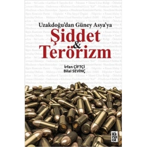 Uzakdoğudan Güney Asyaya Şiddet ve Terörizm