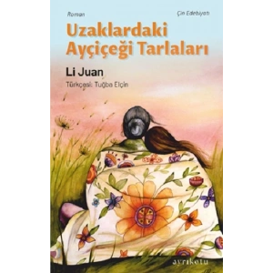Uzaklardaki Ayçiçeği Tarlaları