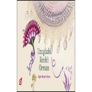Uzaydaki Renkli Orman