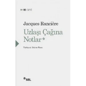 Uzlaşı Çağına Notlar