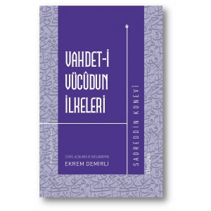 Vahdet-i Vücudun İlkeleri