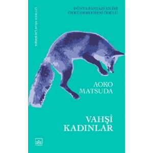 Vahşi Kadınlar