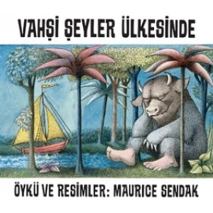 Vahşi Şeyler Ülkesinde