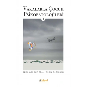 Vakalarla Çocuk Psikopatolojileri -1