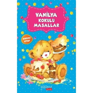 Vanilya Kokulu Masallar