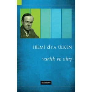 Varlık ve Oluş