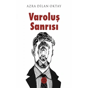 Varoluş Sanrısı