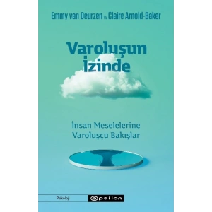 Varoluşun İzinde