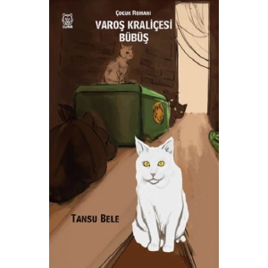 Varoş Kraliçesi Bübüş