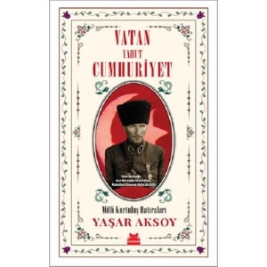 Vatan Yahut Cumhuriyet