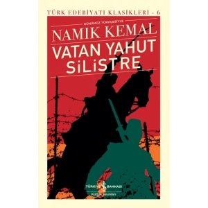 Vatan Yahut Silistre (Ciltli)