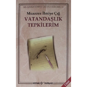 Vatandaşlık Tepkilerim