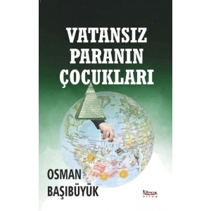Vatansız Paranın Çocukları