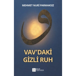 Vav’daki Gizli Ruh