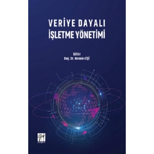 Veriye Dayalı İşletme Yönetimi