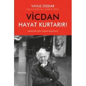 Vicdan Hayat Kurtarır
