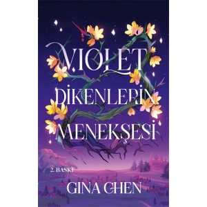 Violet Dikenlerin Menekşesi (Ciltli)