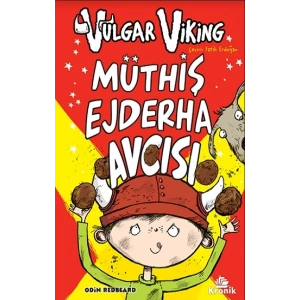 Vulgar Viking 4 Müthiş Ejderha Avcısı