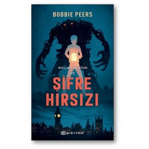 William Wenton ve Şifre Hırsızı (Ciltli)