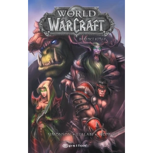 World of Warcraft – Birinci Kitap