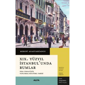 XIX. Yüzyıl İstanbulunda Rumlar