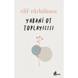 Yabani Ot Toplayıcısı