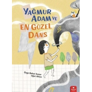 Yağmur Adam ve En Güzel Dans