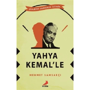Yahya Kemal’le