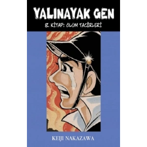 Yalınayak Gen 8. Kitap - Ölüm Tacirleri