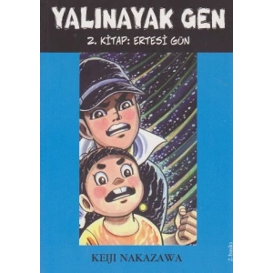 Yalınayak Gen Ertesi Gün 2. Kitap