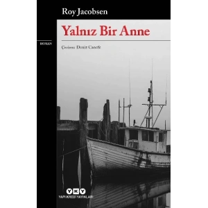 Yalnız Bir Anne
