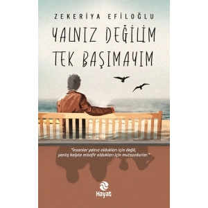 Yalnız Değilim Tek Başımayım