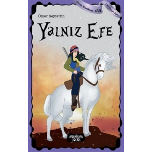 Yalnız Efe - Çocuk Klasikleri 34