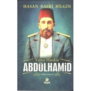 Yalnız Hünkar 2. Abdülhamid