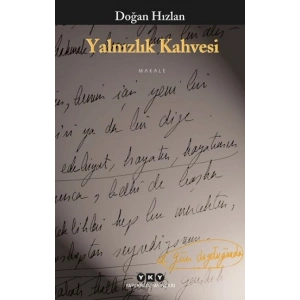 Yalnızlık Kahvesi