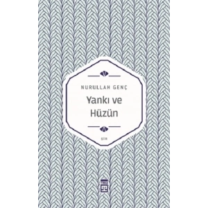 Yankı ve Hüzün