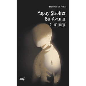 Yapay Şifozren Bir Avcının Günlüğü
