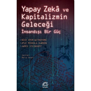 Yapay Zekâ ve Kapitalizmin Geleceği