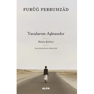 Yaralarım Aşktandır (Ciltli)