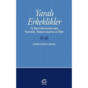 Yaralı Erkeklikler