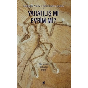 Yaratılış Mı Evrim Mi?