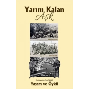 Yarım Kalan Aşk