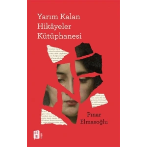Yarım Kalan Hikayeler Kütüphanesi