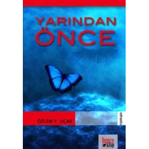 Yarından Önce