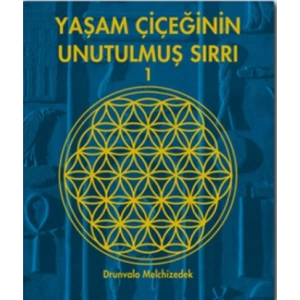 Yaşam Çiçeğinin Unutulmuş Sırrı 1