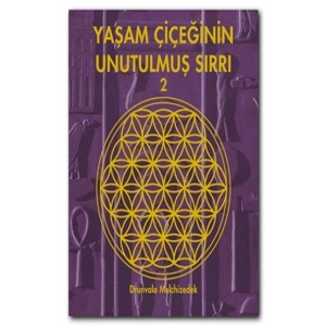Yaşam Çiçeğinin Unutulmuş Sırrı 2
