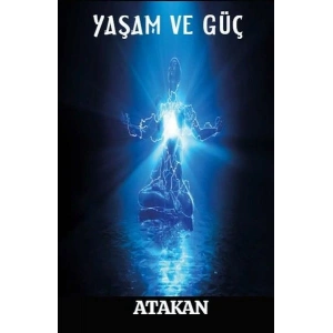 Yaşam ve Güç