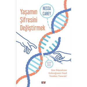 Yaşamın Şifresini Değiştirmek